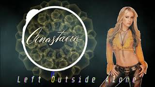 Anastacia - Left Outside Alone (David Harry Remix) Resimi