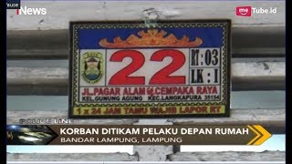 Cemburu, Mantan Suami Tusuk Kekasih Mantan Istri di Lampung - Police Line 19/04