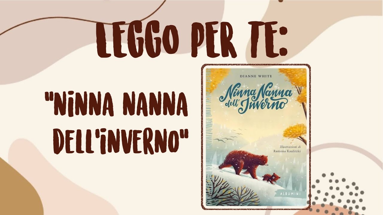 Ninna nanna dell'inverno (Dianne White) - LEGGO PER TE 0006