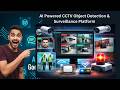 AI Powered CCTV Object Detection & Surveillance Platform