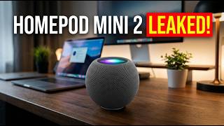 HomePod Mini 2 LEAKED: The Smart Speaker Apple Tried to Hide!
