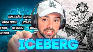 EL ICEBERG DE LOS PEORES DESASTRES DE LA HISTORIA 🧊🌎