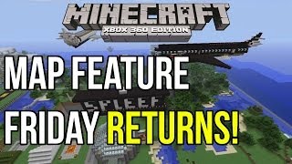 Minecraft Xbox 360: Map Feature Friday Returns! | Let me See Your Map!