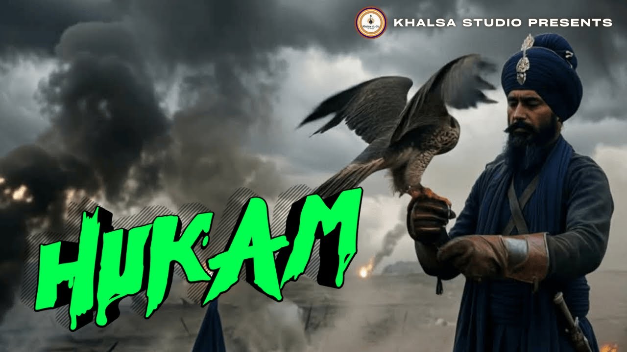 HUKAM | Raj Karega Khalsa | Punjabi / Warrior Khalsa Power | Khalsa Studio  