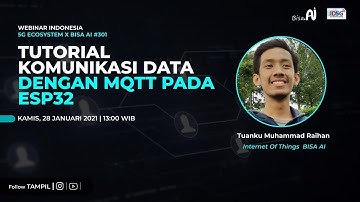 Tutorial Komunikasi Data Dengan MQTT Pada Esp32