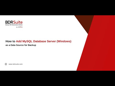 How to Add MySQL Database Server (Windows) as a Data Source for Backup | BDRSuite