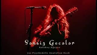 Səssiz Gecələr - 70s Psychedelic Anatolian Rock