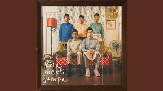 Kita Mesti Jumpa