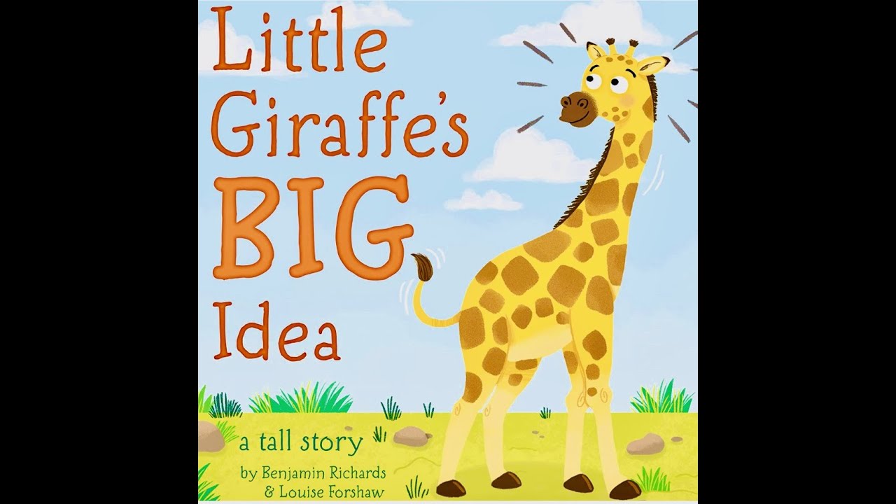 🤩💬 Little Giraffe's Big Idea (Kids Books Read Aloud) Story Littles
