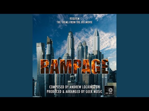 Rampage - Requiem - Main Theme