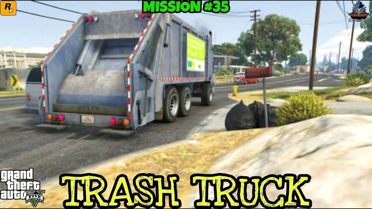 Trash Truck Grand Theft Auto V Mission 35 YouTube 