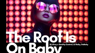 The Roof Is On Baby - RONI JONI (Edit)