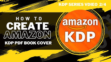 How to Create a PDF Book Cover for Amazon KDP on Canva | KDP