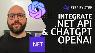 .NET 7  💥  - Integrate OpenAI ChatGPT with Web API