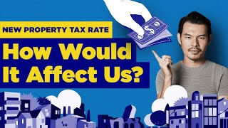 New Singapore Property Tax Rate In 2023