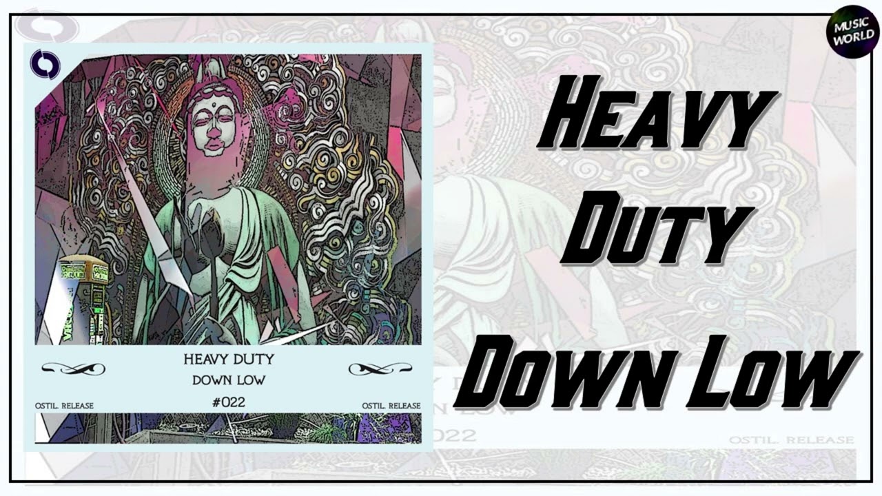 Смотреть «Heavy Duty - Down Low» на YouTube Смотреть «Heavy Duty - Down Low» на YouTube