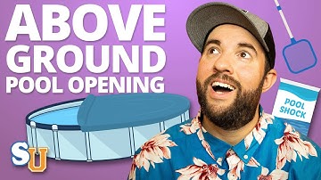 How to OPEN An ABOVE GROUND POOL in 11 Steps