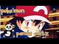 Pokemon panda editz by pokend