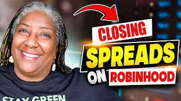 How To Close Credit Spreads on Robinhood: A Step-by-Step Guide