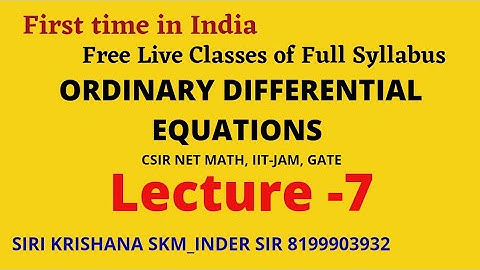 LEC 7 #ODE #cauchyeuler #legendre #differential #equations #wronskian  #PI #SiriKrishanaSKM_InderSir