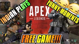 APEX LEGENDS India Funny Moments [Free game]