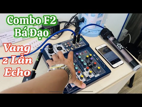 Demo Combo F2 HAI LẦN VANG Nâng Cấp Karaoke trên Amply Loa Kéo giá 2.680.000 VNĐ