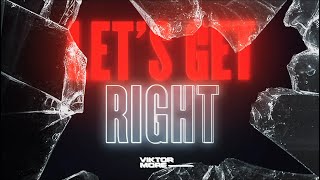 Viktor More - Let's Get Right (Praise God)