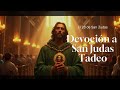 Oración y Letanía a San Judas Tadeo | Devoción al Santo Patrono de las Causas Difíciles 