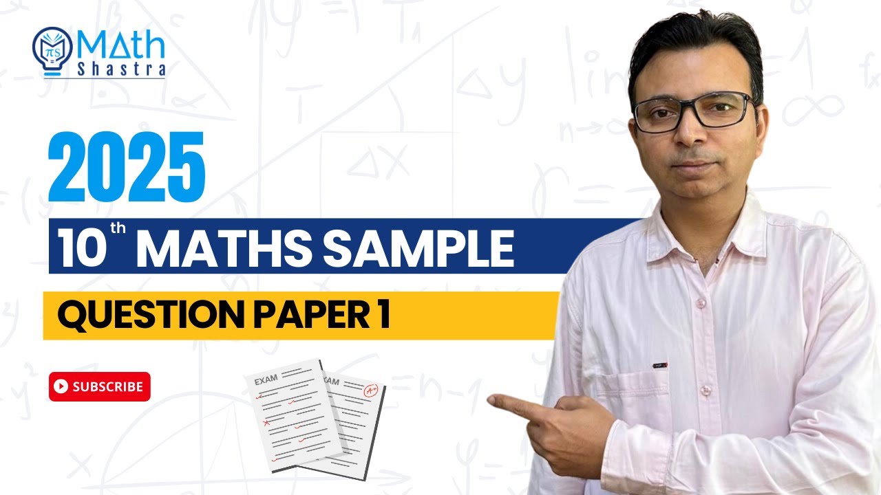 Class 10 Maths Sample Paper 1 – Get Exam Ready! 📝