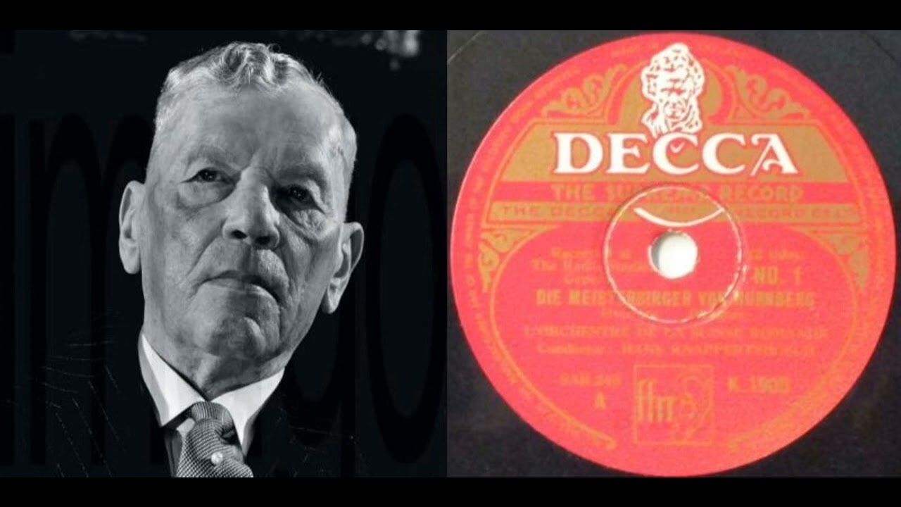 Hans Knappertsbusch conducts Wagner: Die Meistersinger von
