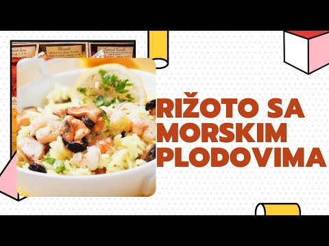 Video: Kako Napraviti Ukusni Rižoto Od Morskih Plodova