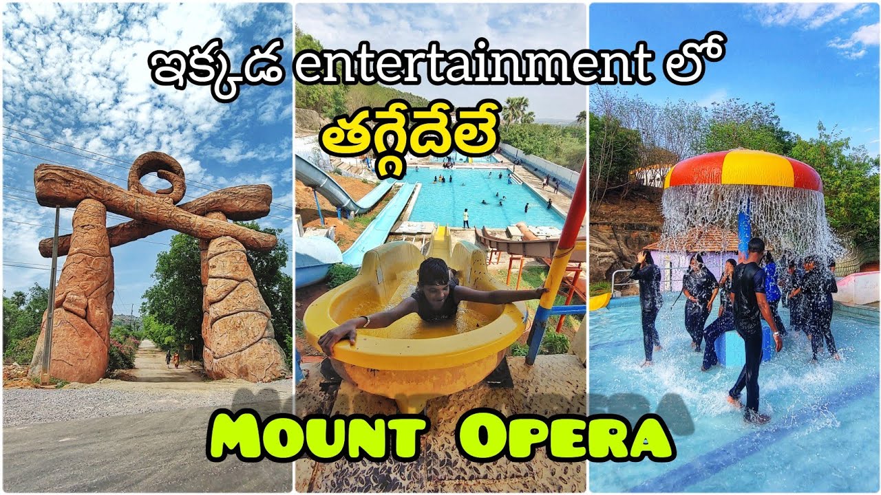 Mount Opera Amusement park Full Tour plan near ramoji film city {AZ