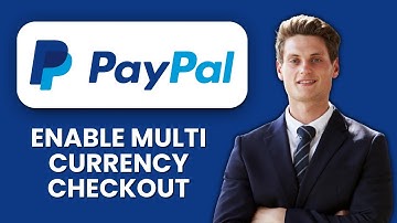 NEW! How to Enable Multi‑Currency Checkout in PayPal (2025) 💱 | Accept Global Payments Easily