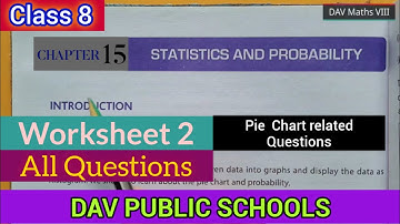 DAV class 8 maths chapter 15 Statistics and Probability worksheet 2 All Questions