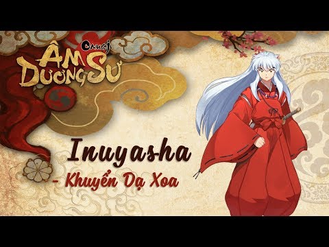 Hướng dẫn thức thần SSR Inuyasha | Garena Âm Dương Sư