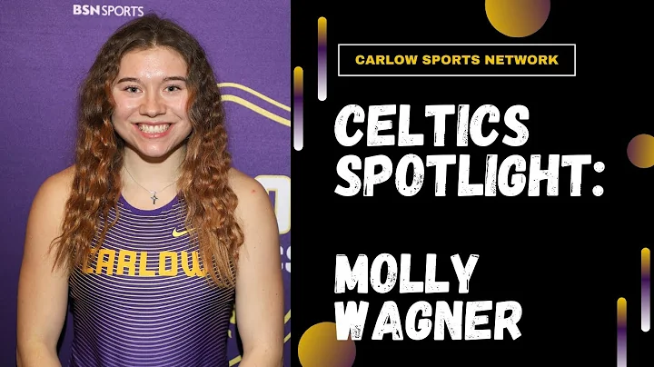 Celtics Spotlight - Molly Wagner