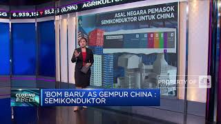 'Bom Baru' AS Gempur China:  Semikonduktor