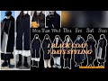 [LOOKBOOK] 블랙 코트 하나로 일주일 돌려입기 | 무채색 코디 | 1ITEM, 7DAY STYLING