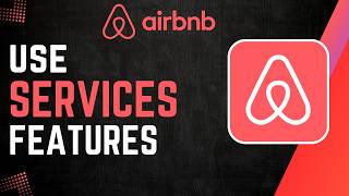 كيفية استخدام ميزة خدمات Airbnb لعام 2026! screenshot 1