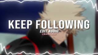 Odetari - KEEP FOLLOWING [edit audio] (2.0)