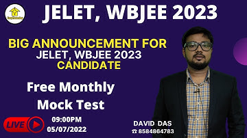 🔴 JELET, WBJEE 2023 | Big Announcement for JELET,WBJEE 2023 CANDIDATE | Free Monthly Mock Test