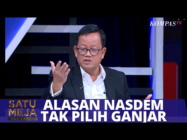 Sudah Komunikasi Dengan Ganjar, Nasdem Tetap Pilih Anies. Mengapa? - SATU MEJA class=