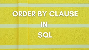 Order By Clause In MySQL to sort data