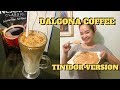DALGONA COFFEE at HOME (Easy Lng!) TINIDOR VERSION pa! (TRENDING TO EH!)