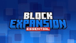 Block Expansion: Essential – Official Video Trailer