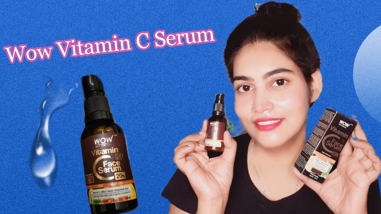 Wow Vitamin C Serum Review Hiper Pigmentation Remove Serum wow YouTube