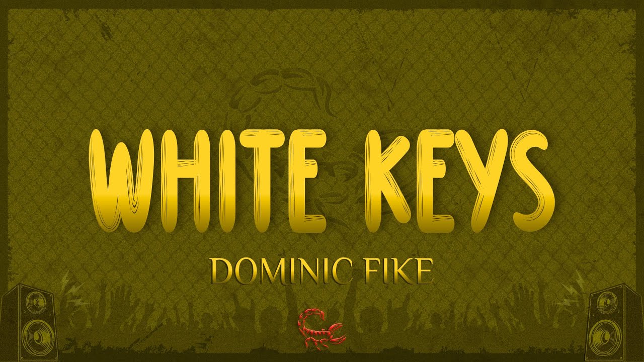 Dominic Fike - White Keys (Lyrics)