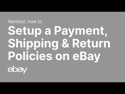 eBay business policies 2023: Step-by-step setup of Payment, Shipping, and Return policies in eBay - video from Nembol