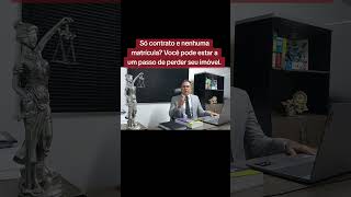 Imóvel sem Matrícula em seu nome, o que fazer? #imovel #regularizaçãoimóveis