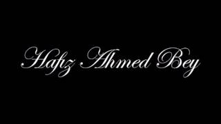 Hafız Ahmed Bey - (Gazel) - Evvelce Hüdayı Tanımış Olmasa Kalbim